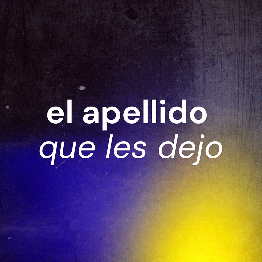 El apellido que les dejo